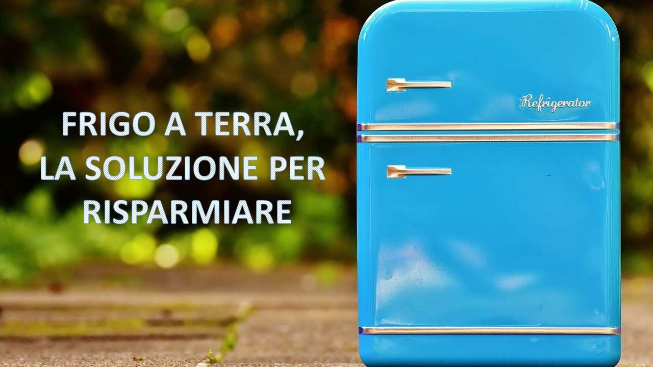 Frigo terra soluzione risparmio