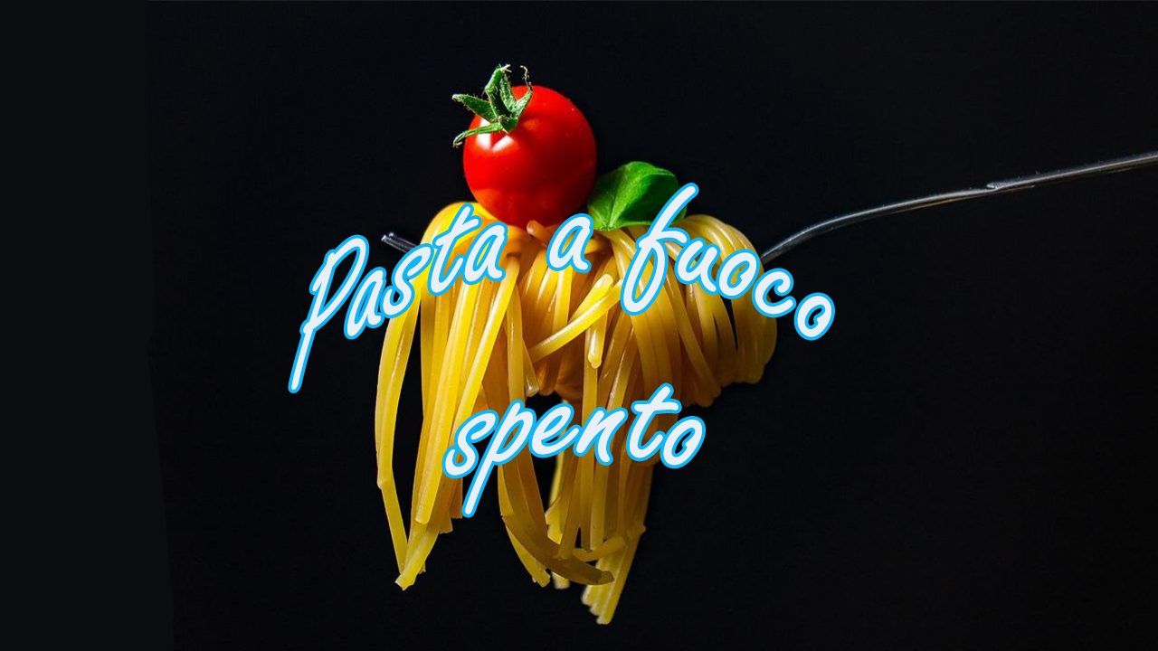 cucinare pasta senza fuoco