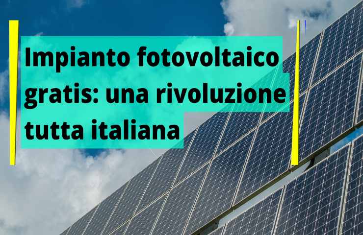 Impianto fotovoltaico gratis 