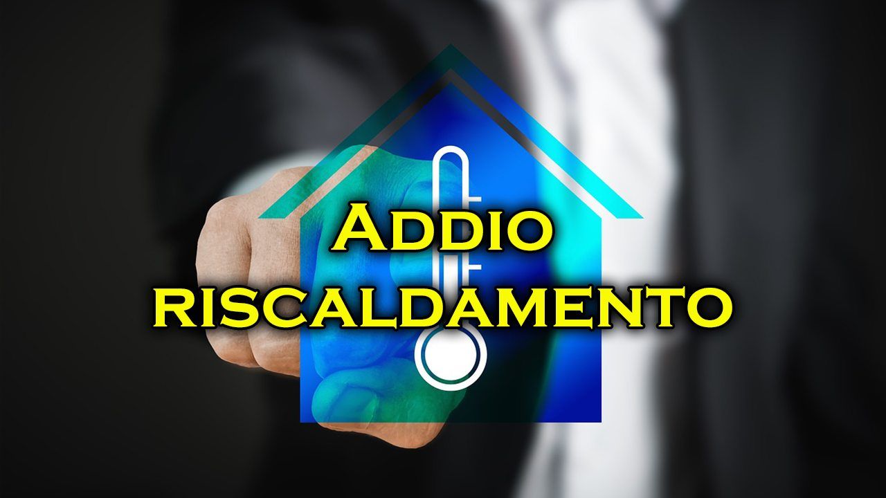 come scaldare casa senza riscaldamento