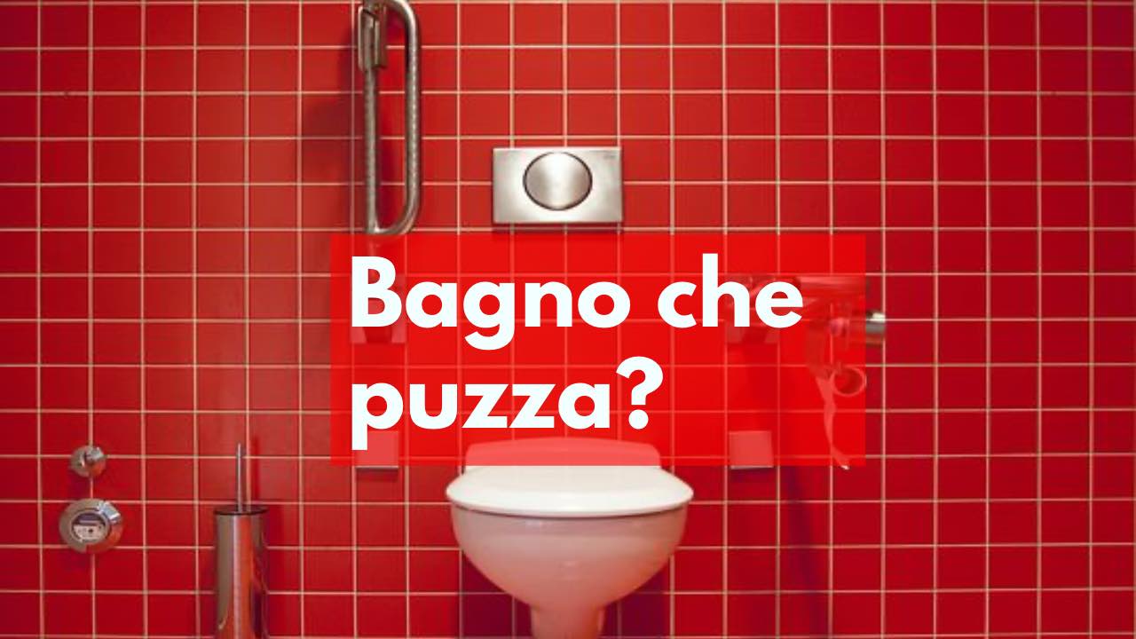 bagno cattivo odore