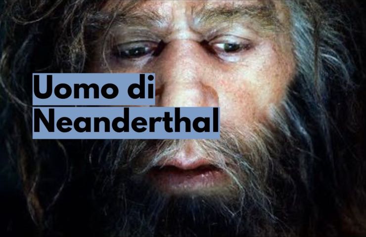 uomo Neanderthal scoperta