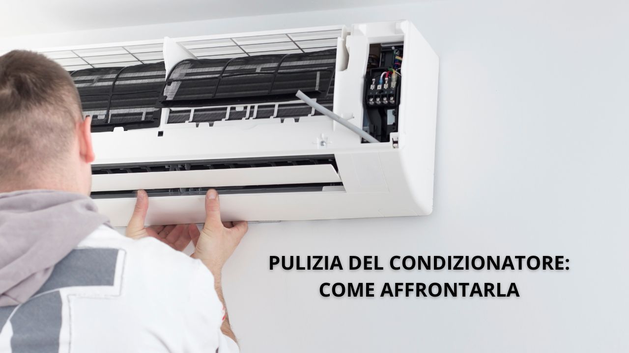 manutenzione condizionatore guida